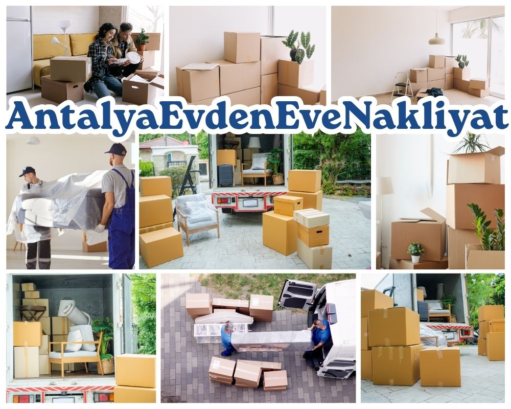 Antalya Şehitkamil Asansörlü Evden Eve Nakliyat